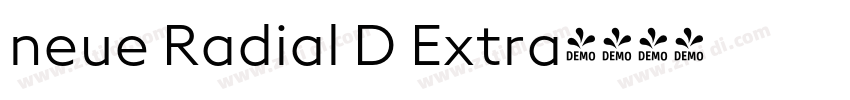 neue Radial D Extra字体转换 neue Radial D Extra字体转换